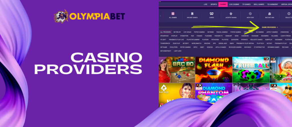 Olympiabet currently works directly with more than 100 well-known licensed providers